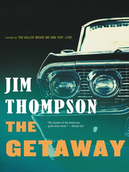 Title details for The Getaway by Jim Thompson - Available